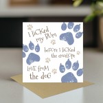 Funny Rude Card from The Dog Hilarious Birthday Card for Owner