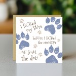 Funny Rude Card from The Dog Hilarious Birthday Card for Owner