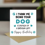 Birthday Card from The Dog Funny Birthday Card for Dog Owner