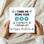 Birthday Card from The Dog Funny Birthday Card for Dog Owner