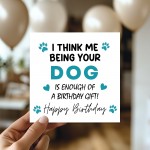 Birthday Card from The Dog Funny Birthday Card for Dog Owner