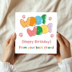 Funny Birthday Card From The Dog Woof Woof Happy Birthday Card