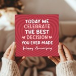 Anniversary Card For Him Her BEST DECISION YOU EVER MADE Funny