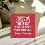 Anniversary Card For Him Her BEST DECISION YOU EVER MADE Funny