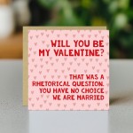Valentines Card Will You Be My Valentine Funny Valentines Card