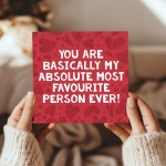 Valentines Card For Him Her MOST FAVOURITE PERSON EVER 