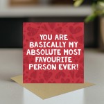 Valentines Card For Him Her MOST FAVOURITE PERSON EVER 