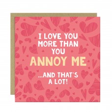 Funny Valentines Card for Him Love You More Anniversary Card