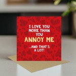 Valentines Card for Him Love You More Funny Anniversary Card
