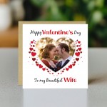 Valentines Day Personalised Photo Valentines Day Card To My Wife