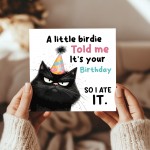 Humorous Birthday Card Birthday for Friends Cat Happy Birthday