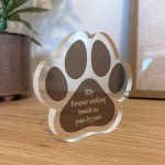 Personalised Pet Loss Gift, Paw Print Gift, Walking Beside Us, M