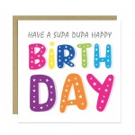 Fun Birthday Card For Men Women Supa Dupa Birthday Card For Him