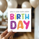 Fun Birthday Card For Men Women Supa Dupa Birthday Card For Him
