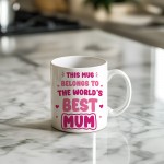 World's Best Mum Mug Mum Mug Gifts For Mum Birthday Mothers Day