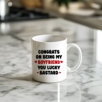Funny Boyfriend Mug Congrats On Being My Boyfriend Mug Gift