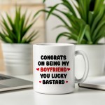 Funny Boyfriend Mug Congrats On Being My Boyfriend Mug Gift