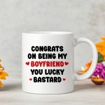 Funny Boyfriend Mug Congrats On Being My Boyfriend Mug Gift