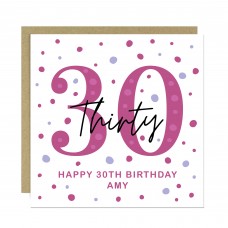 Personalised 30th Birthday Card Friend Thirtieth Birthday Sister
