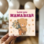Mothers Day Card, Love You Mama Bear Card, Mum Birthday Cards