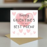Happy Galentines To My Best Friend, Galentines Day Card, For Her