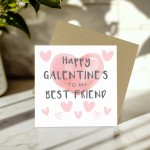 Happy Galentines To My Best Friend, Galentines Day Card, For Her