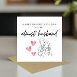 Fiance Valentine Card, Funny Almost Husband Valentines Card
