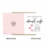 Fiancï¿½e Valentine Card, Funny Almost Wife Valentines Card