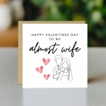 Fiancï¿½e Valentine Card, Funny Almost Wife Valentines Card
