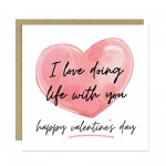 Valentines Card For Boyfriend Love Doing Life With You Card