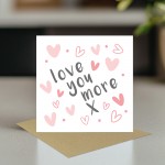 Valentines Day Card For Him Her, Love You More Card, Anniversary