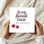 Favourite Human Valentines Card Husband Wife Valentines Day Card