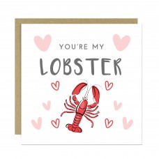 Funny Valentines Day Card For Her Him You're My Lobster Card