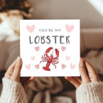 Funny Valentines Day Card For Her Him You're My Lobster Card