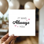 Valentines Day Card Always You Card Love You Card Valentine Card