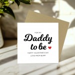 Daddy To Be Valentines Card Valentines Card From Bump