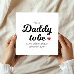 Daddy To Be Valentines Card Valentines Card From Bump
