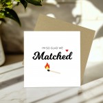 Dating App Valentines Card For Him I'm So Glad We Matched Card