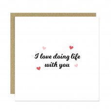 Valentines Day Card, Card For Boyfriend, I Love Doing Life