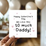 Daddy Valentine Card Daddy Valentines Gift From Daughter Son