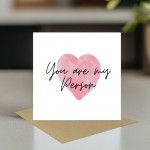Husband Valentines Card, Card For Boyfriend, You're My Person