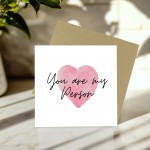 Husband Valentines Card, Card For Boyfriend, You're My Person
