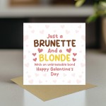 Galentines Day Card, Blonde And Brunette Best Friend Card Funny