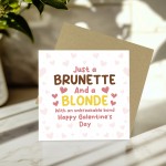 Galentines Day Card, Blonde And Brunette Best Friend Card Funny