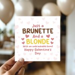 Galentines Day Card, Blonde And Brunette Best Friend Card Funny