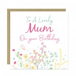 Birthday Card For Mum Mother To A Lovely Mum Birthday Card