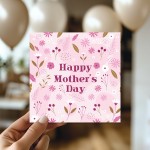 Mothers Day Card, Pink Floral Design, For Mum, For Mummy