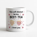 Mug For Best Friend Gift For Birthday MY BEST TEA Mug Bestie