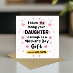 FUNNY Mothers Day Card For Mum Mothers Day Card From Daughter