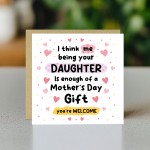 FUNNY Mothers Day Card For Mum Mothers Day Card From Daughter